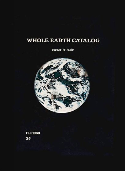 君は伝説のカタログ「Whole Earth Catalogue」を知っているか