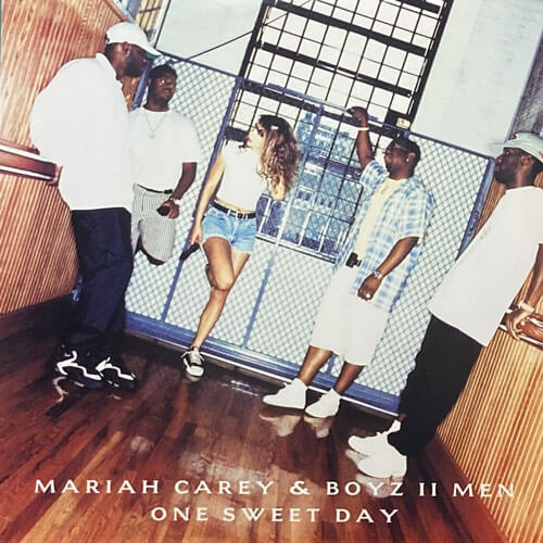 MARIAH CAREY & BOYZ II MEN / ONE SWEET DAY – VINYL CHAMBER