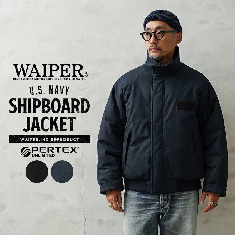 シップボードジャケットWAIPER.inc