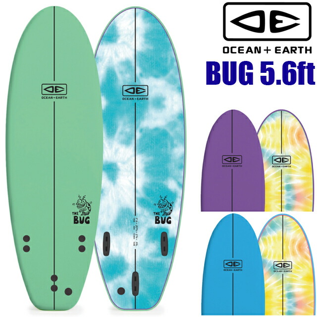 楽天市場】OCEAN&EARTH オーシャンアンドアース O&E THE BUG SOFTBOARD