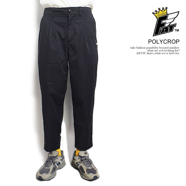 楽天市場】FAT エフエーティー POLYCROP メンズ パンツ イージーパンツ