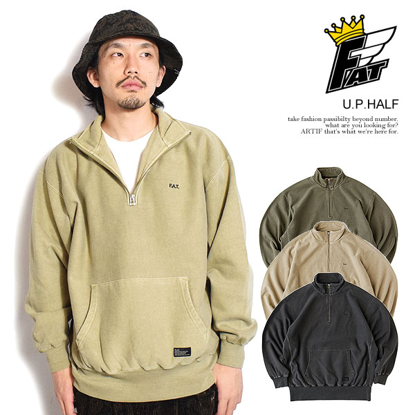 楽天市場】FAT エフエーティー U.P.HALF メンズ スウェット トレーナー