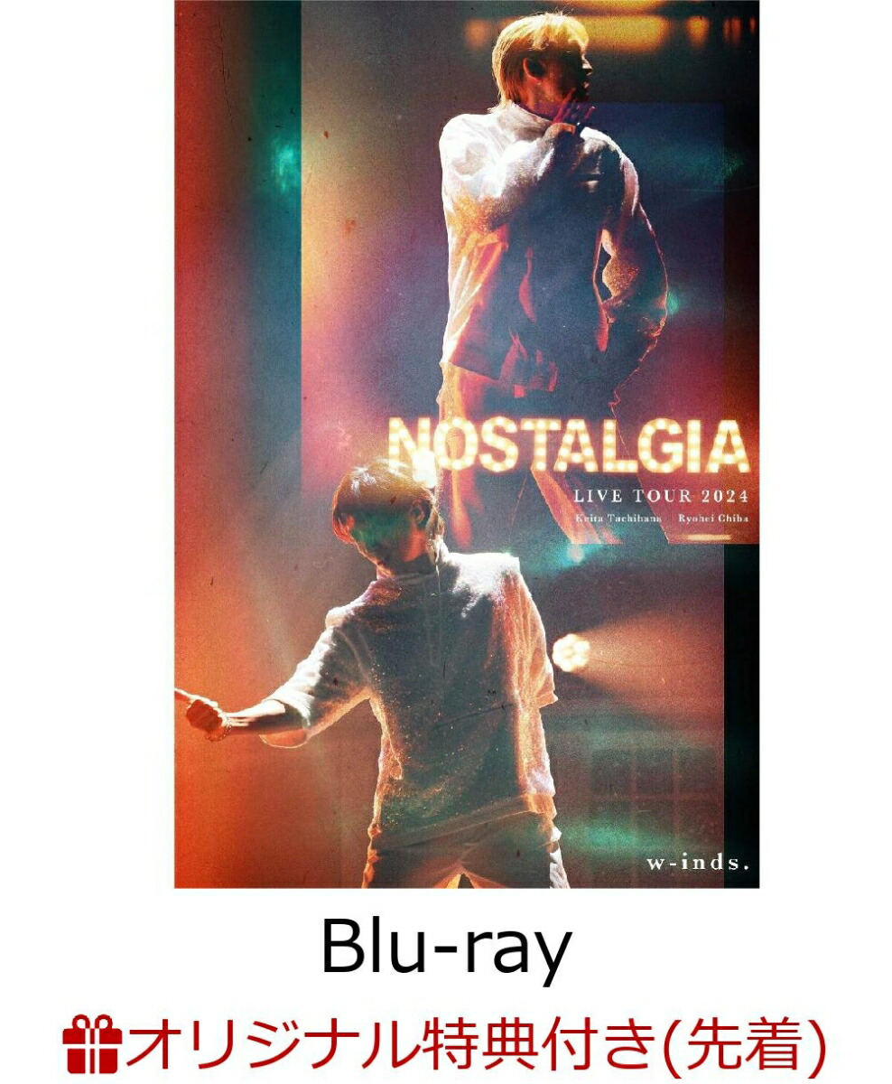 楽天ブックス: w-inds. LIVE TOUR 2024 “Nostalgia”【Blu-ray】 - w