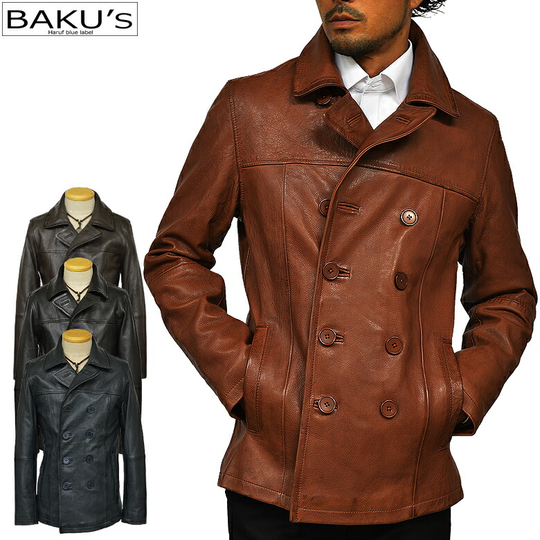 楽天市場】Baku 本革 レザーピーコート レザージャケット メンズ 革
