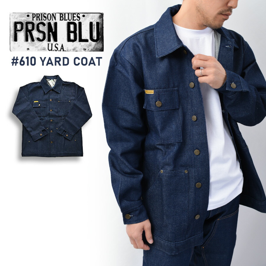 楽天市場】プリズンブルース PRISON BLUES ヤードコート デニム