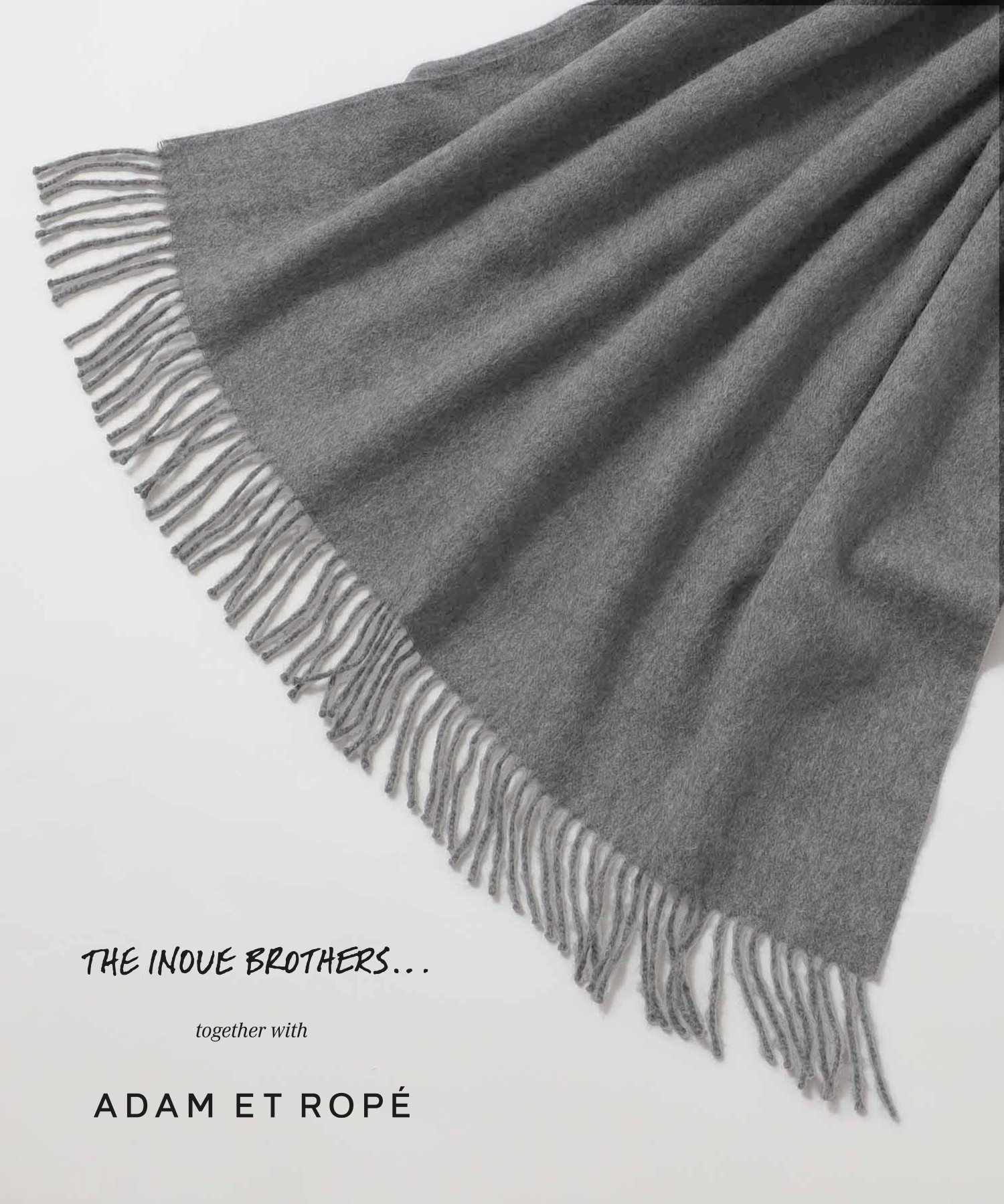 ADAM ET ROPE'｜【THE INOUE BROTHERStogether with ADAM ET ROPE