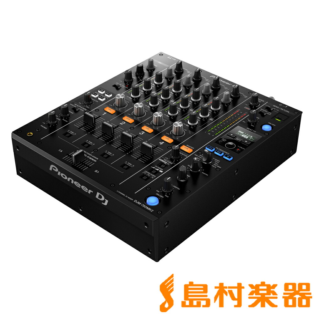 楽天市場】Pioneer DJ DJM-750MK2 DJミキサー パイオニア : 島村楽器