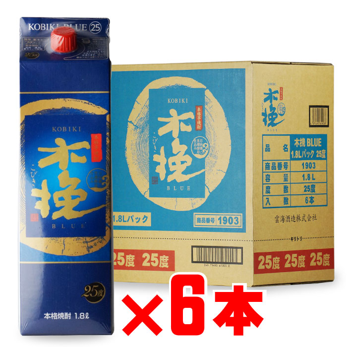 楽天市場】木挽 BLUE（こびき ブルー） 25度1800mlパック 6本セット