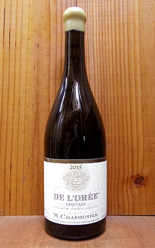 楽天市場】エルミタージュ ブラン ド ロレ 2015 M.シャプティエ家 正規
