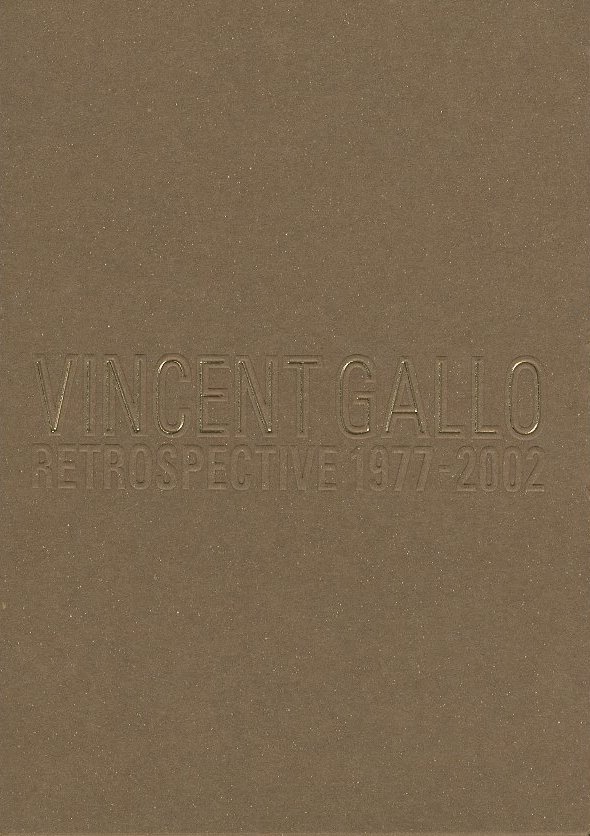 VINCENT GALLO RETROSPECTIVE 1977-2002 / ヴィンセント・ギャロ 詩