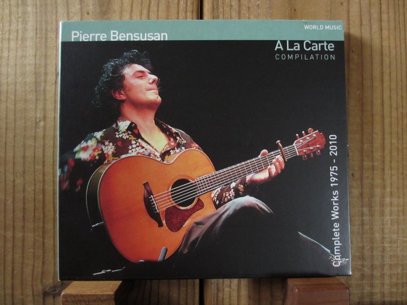 ピエールベンスーザンは全部お薦め！□Pierre Bensusan / A La Carte