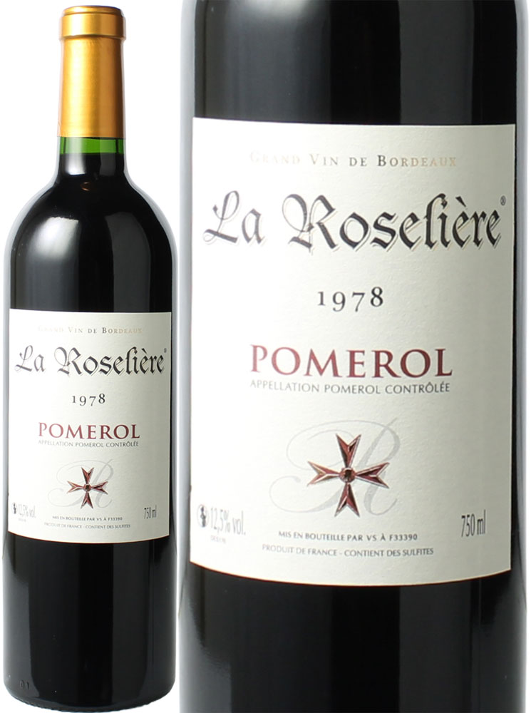 シャトー・ラ・ローゼリエル ポムロール 1978 赤 Chateau La Roseliere