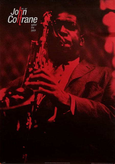 John Coltrane Posters - Setting the pace