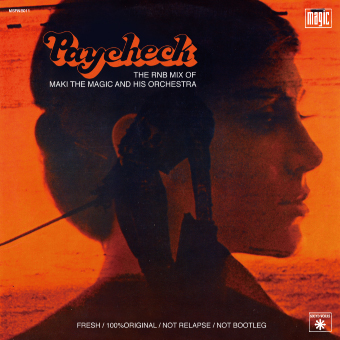 MAKI THE MAGIC(MIX CD) PAYCHECK -DJ機材アナログレコード専門店