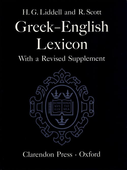 A Greek-English Lexicon (9th edition with Revised Supplement