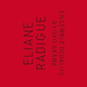 Éliane Radigue : Œuvres électroniques (14 CD box set) - Les