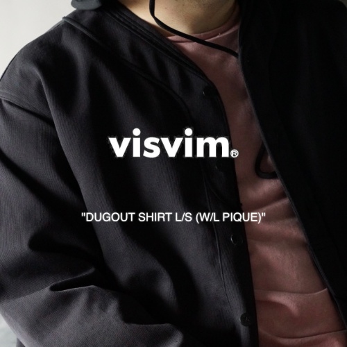 visvim “DUGOUT SHIRT L/S (W/L PIQUE)” – メイクス オンラインストア