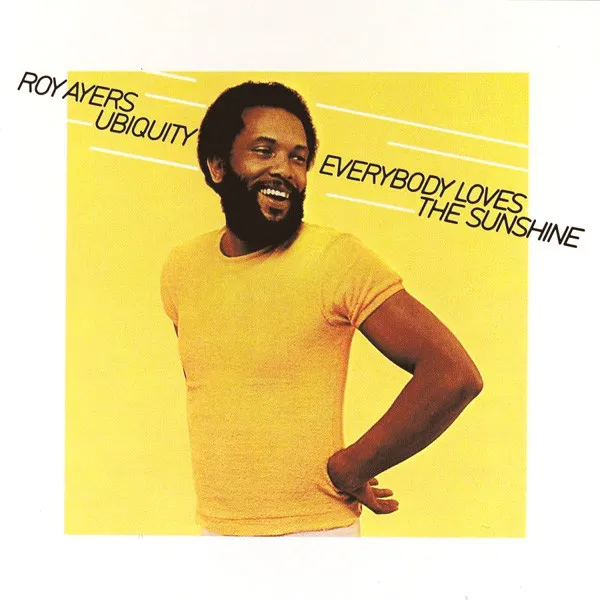 Roy Ayers Ubiquity - Everybody Loves The Sunshine | NEWTONE RECORDS