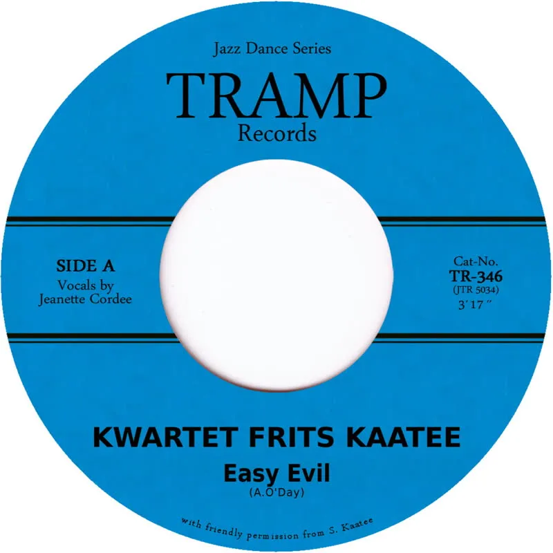 Kwartet Frits Kaatee - Easy Evil | NEWTONE RECORDS