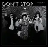 PUSHIM × 韻シスト / DON'T STOP [7inch - ]：JAPANESE：アナログ