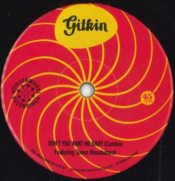 Gitkin - Don't You Want Me Baby (Cumbia)(7