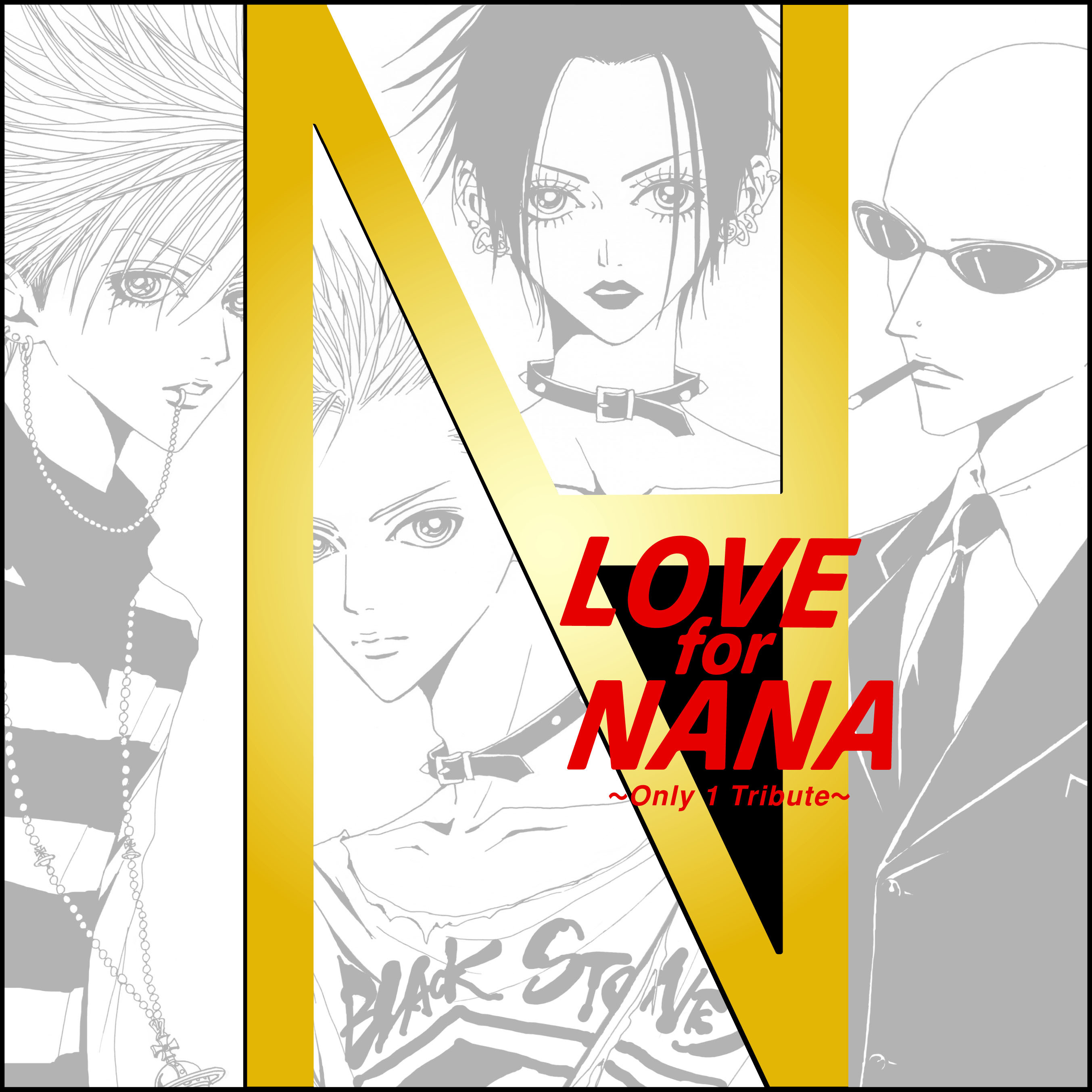 LOVE for NANA～only 1 Tribute～ | TETSUYA Official Web Site
