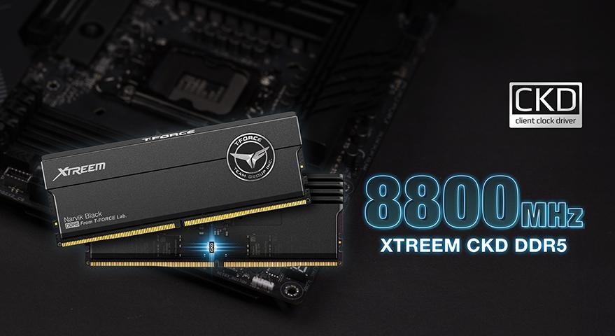 TEAMGROUP Launches T-FORCE XTREEM CKD DDR5 Gaming Memory - Pushing