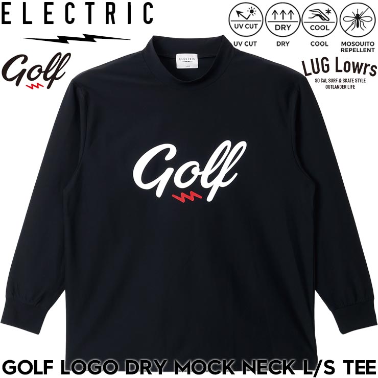 ELECTRIC GOLF エレクトリック ゴルフ GOLF LOGO DRY MOCK NECK L/S
