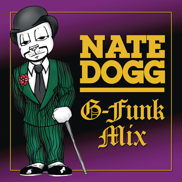 G-Funk - song and lyrics by Nate Dogg | Spotify