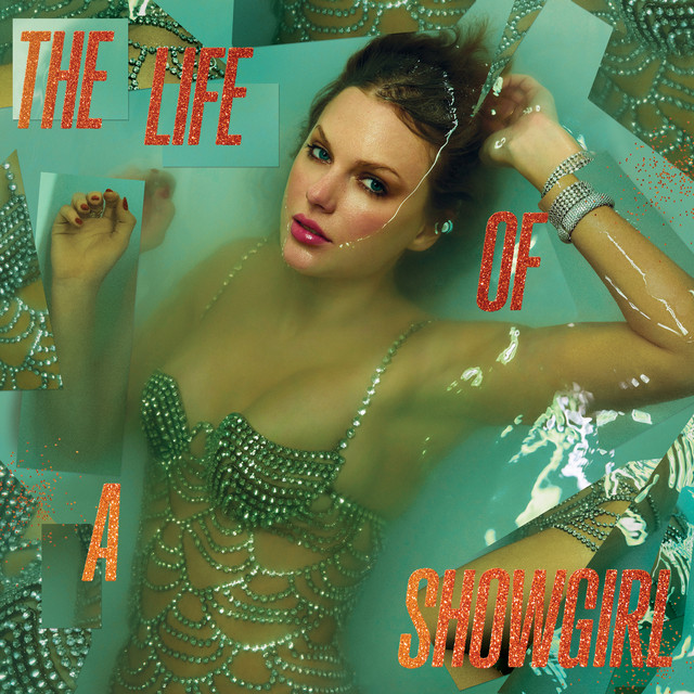 The Life of a Showgirl - Album by Taylor Swift | Spotify