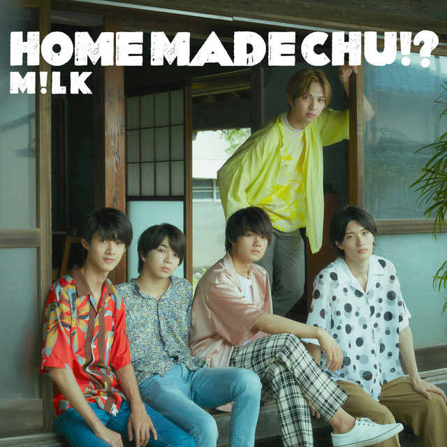 HOME MADE CHU!? - Album by M!LK | Spotify