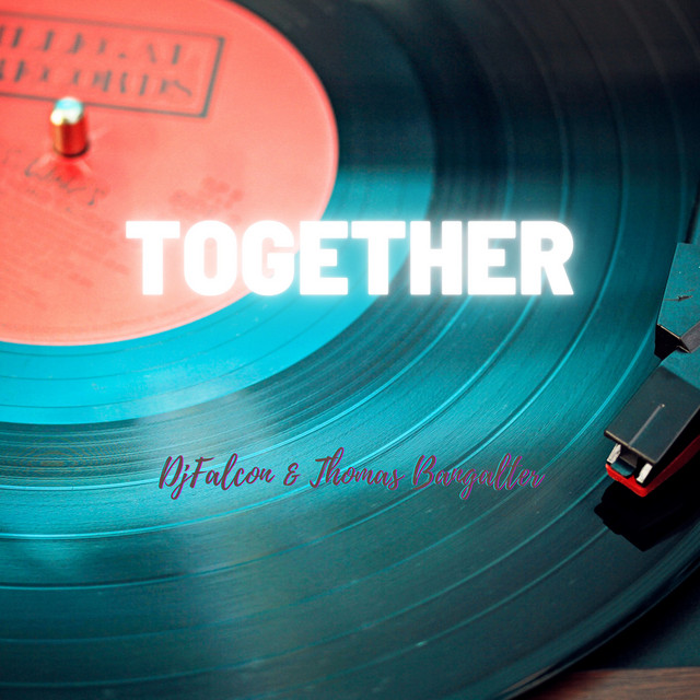 Together - song and lyrics by Thomas Bangalter, DJ Falcon | Spotify
