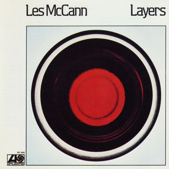 Layers - Album by Les McCann | Spotify