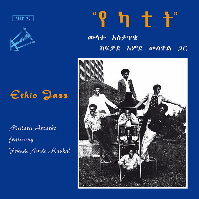 Ethio Jazz - Album by Mulatu Astatke | Spotify