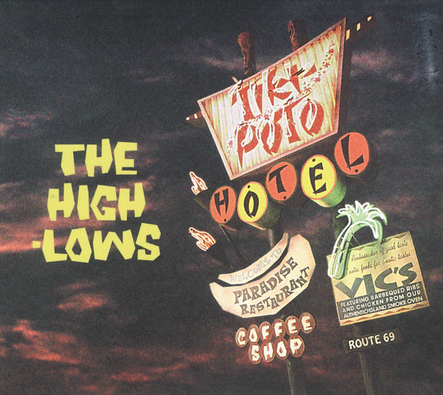 HOTEL TIKI－POTO - Album by The High-Lows | Spotify