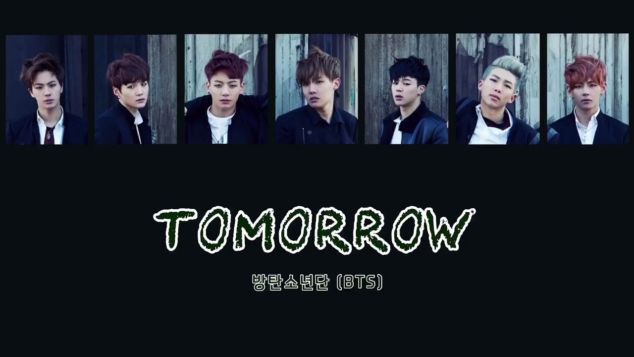 日本語字幕/カナルビ】BTS(방탄소년단/防弾少年団) - TOMORROW - YouTube