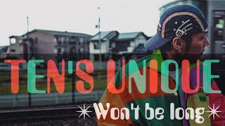 TEN'S UNIQUE / WON'T BE LONG [12inch - BRTUV-001]：JAPANESE