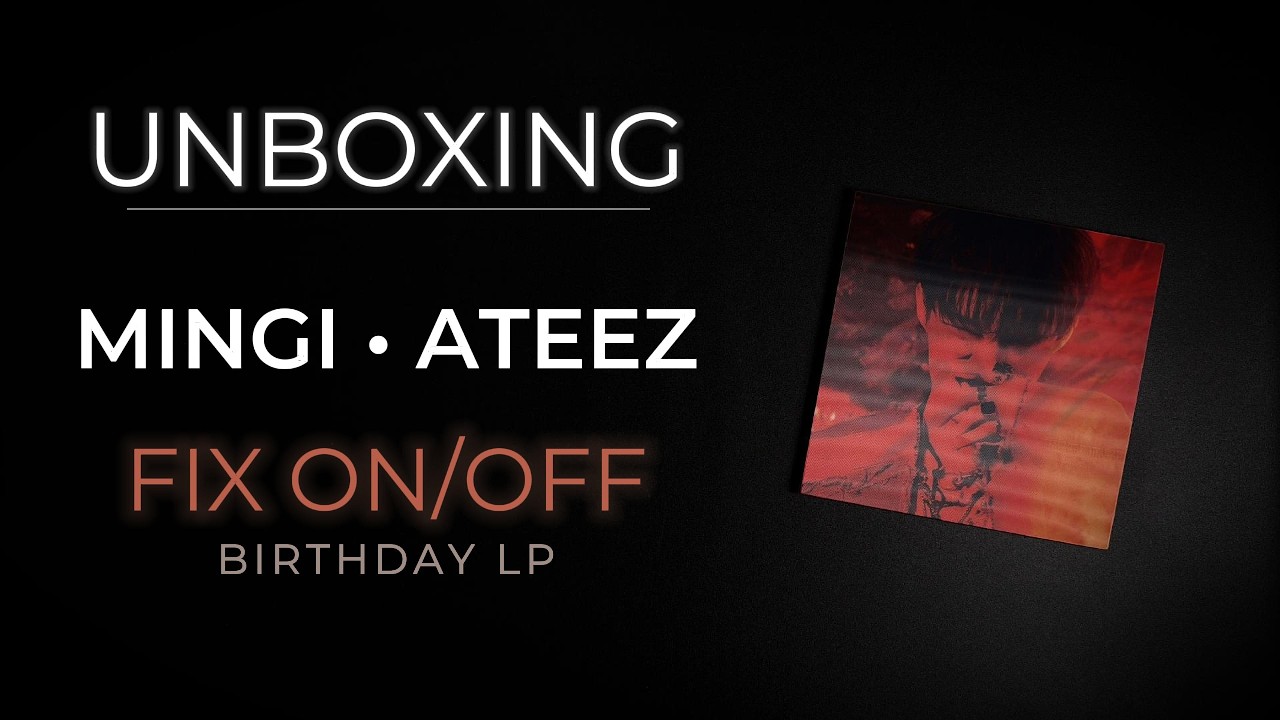 MINGI (ATEEZ) – FIX ON/OFF Birthday LP Unboxing | Case LP013 - YouTube