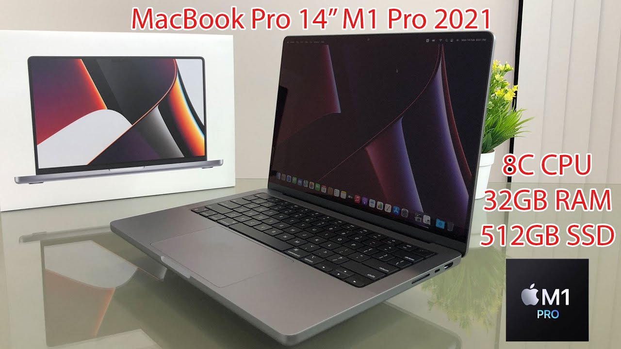 MacBook Pro M1 Pro 14 Inch 2021 - 8C CPU/32GB RAM/512GB SSD - YouTube