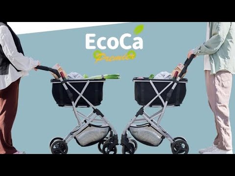 エコカ プレミア EcoCa Premier ショッピングカート エコカ - YouTube