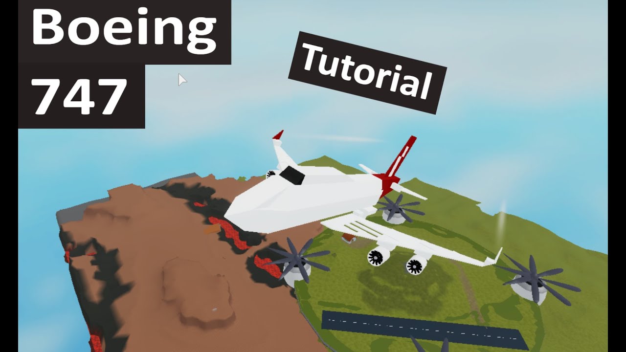 Mini Boeing 747 Tutorial WITH SUBTITLES! [Roblox Plane Crazy