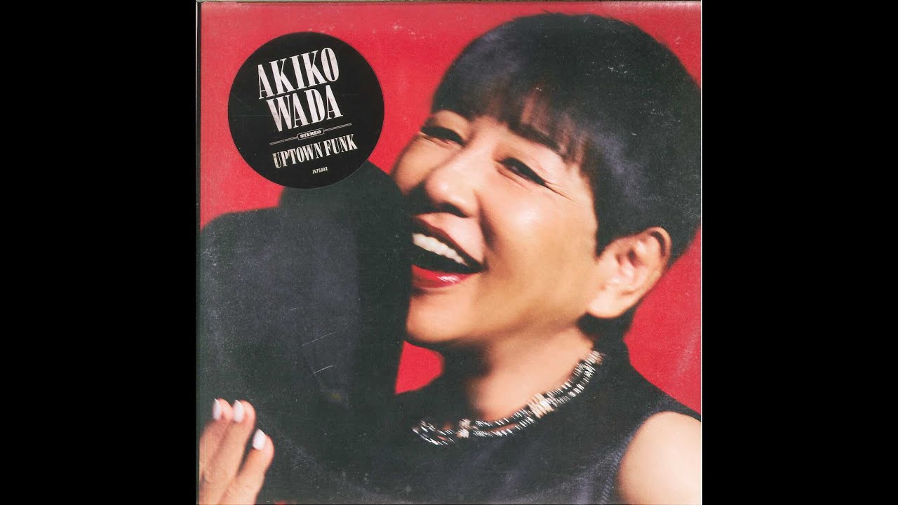 和田アキ子 - Uptown Funk (Extended Version) (7inch) - YouTube