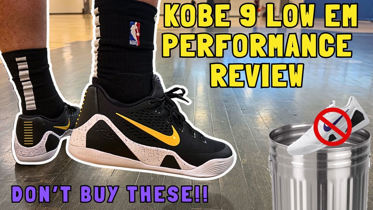 Kobe 9 Low EM Performance Review - Don't Waste Your Money!! - YouTube