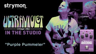 strymon | ULTRA VIOLET | ビンテージ・バイブ | 製品情報