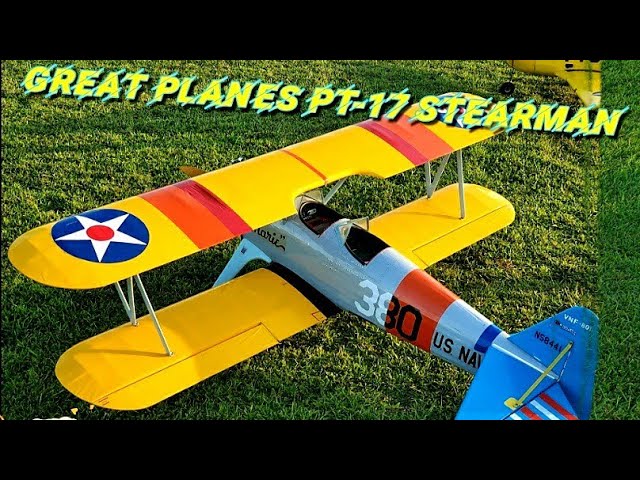 Great Planes PT-17 Stearman ARF Maiden Flight & Review - YouTube