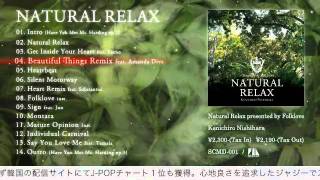 Natural Relax presented by Folklove / Kenichiro Nishihara