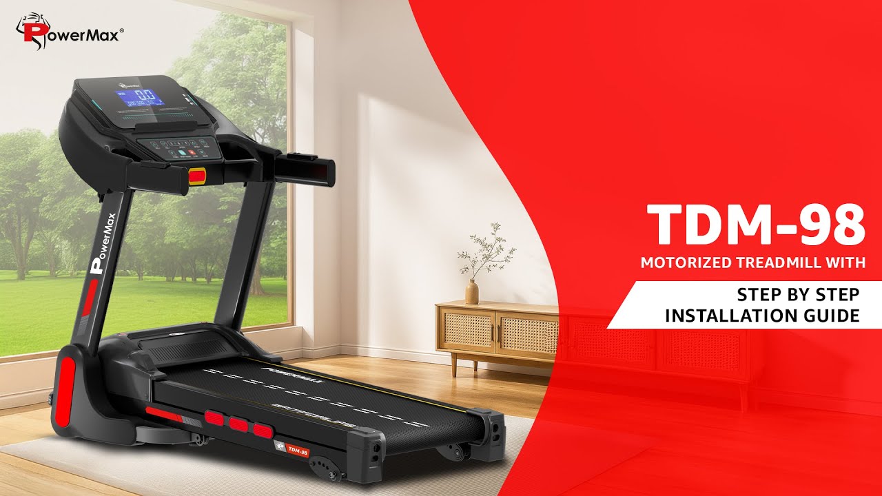 Easy Setup for PowerMax TDM-98 Treadmill | Step-by-Step