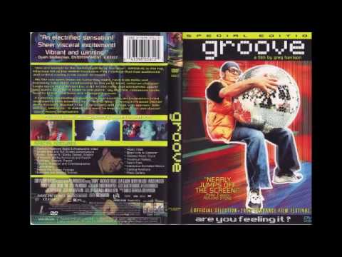 Groove Soundtrack - YouTube