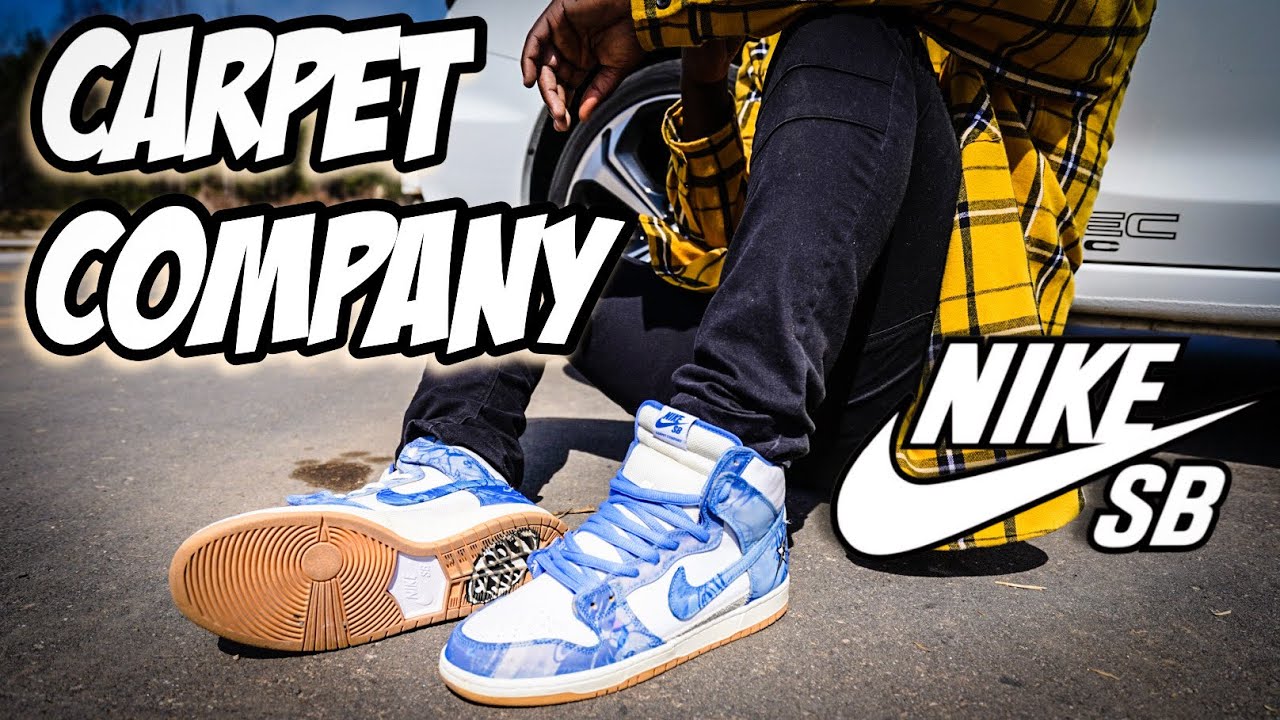 NIKE SB DUNK HIGH: Carpet Company, Review Plus Epic On Foot