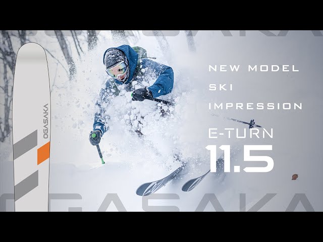 E-TURN ET-11.5 インプレッション 【OGASAKA SKI 小賀坂スキー】 - YouTube